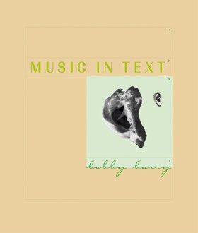 Barry, Bobby | Music in Text