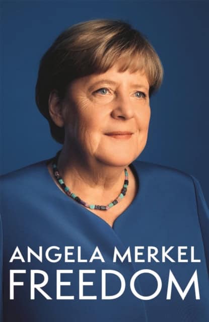 Merkel, Angela | Freedom