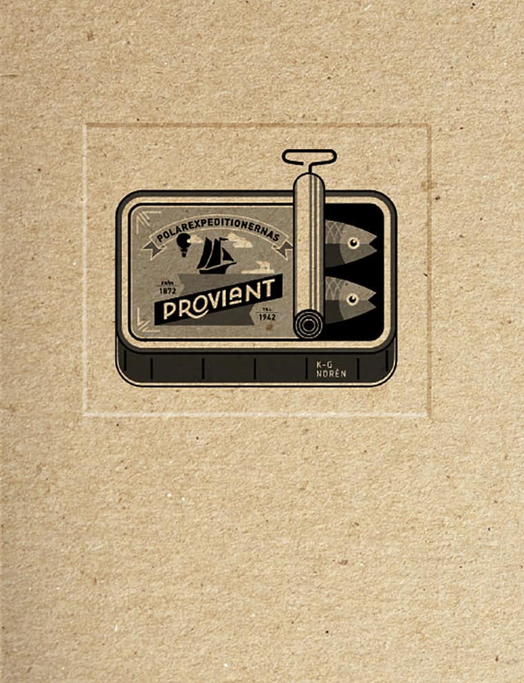 Norén, K-G | Polarexpeditionernas proviant 1872-1949