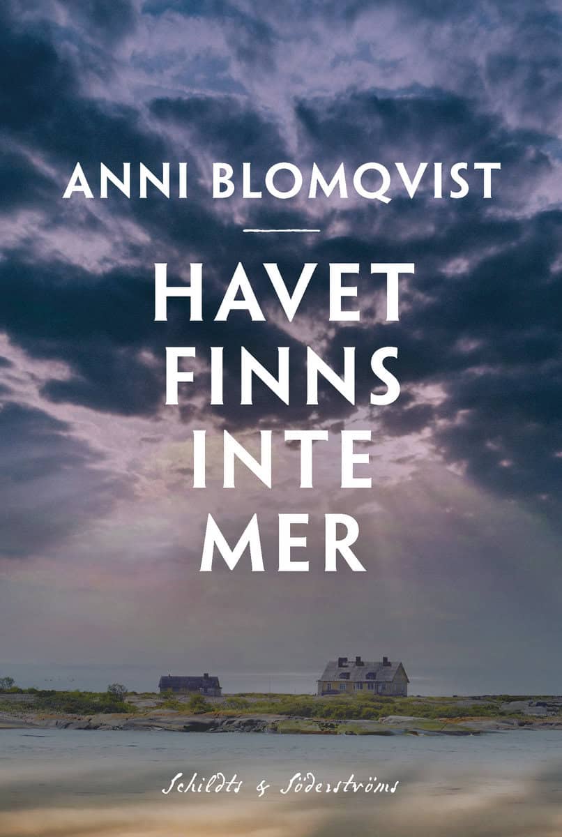 Blomqvist, Anni | Havet finns inte mer
