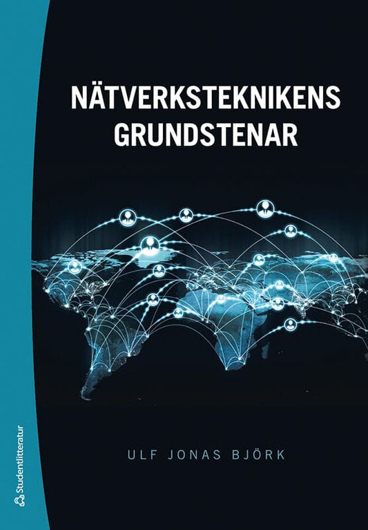 Björk, Ulf Jonas | Nätverksteknikens grundstenar