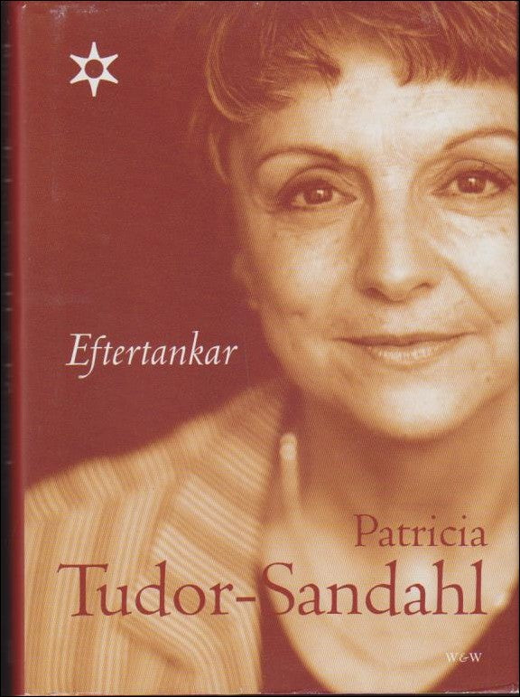 Tudor-Sandahl, Patricia | Eftertankar