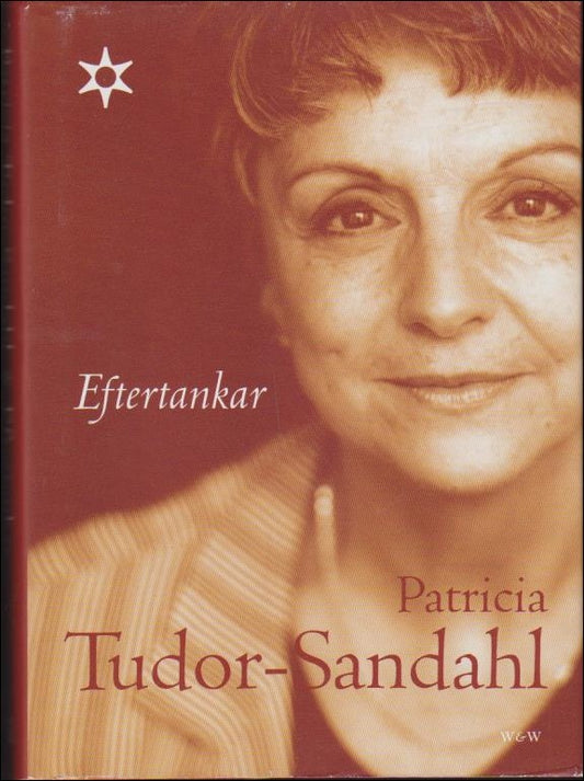 Tudor-Sandahl, Patricia | Eftertankar