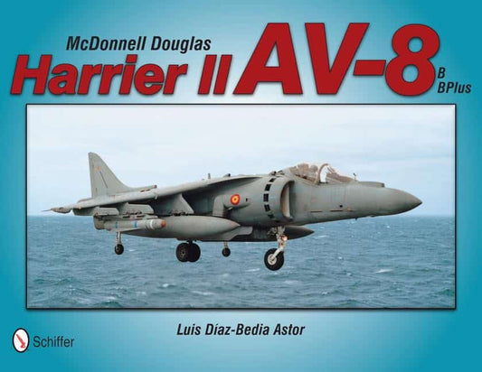 Astor, Luis Diaz-bedia | Mcdonnell douglas harrier ii av-8b, bplus