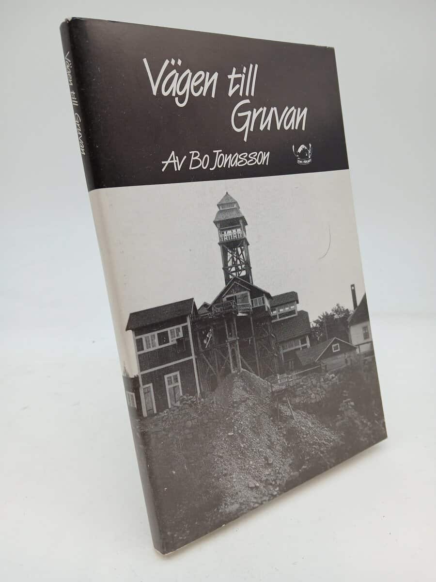 Jonasson, Bo | Vägen till gruvan