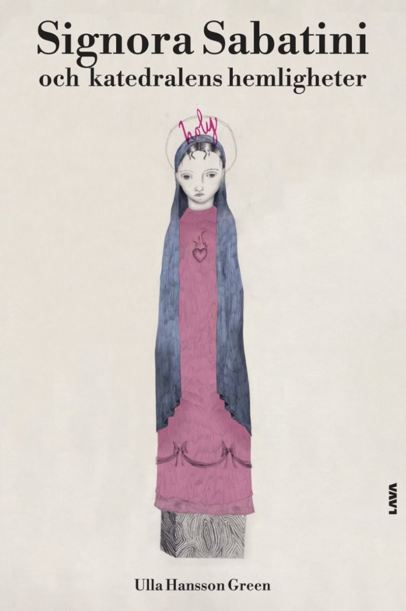 Hansson Green, Ulla | Signora Sabatini och katedralens hemligheter
