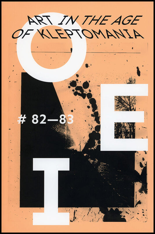 OEI  82–83. Art in the Age of Kleptomania