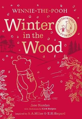Riordan, Jane | Winnie-the-Pooh : Winter in the Wood
