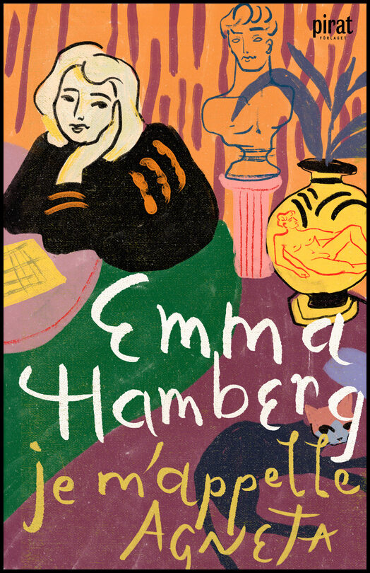 Hamberg, Emma | Je m'appelle Agneta