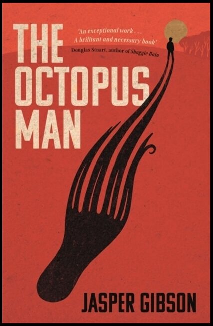 Gibson, Jasper | The Octopus Man