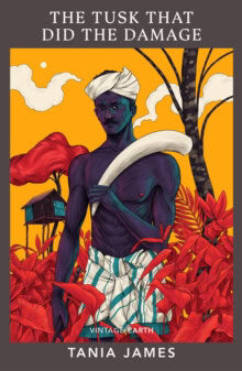 James, Tania | Tusk That Did the Damage