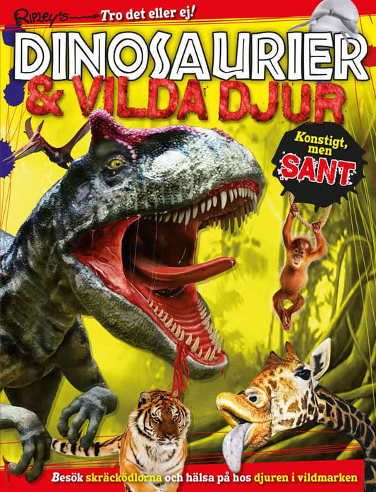 Ripley´s dinosaurier & vilda djur : Konstigt men sant