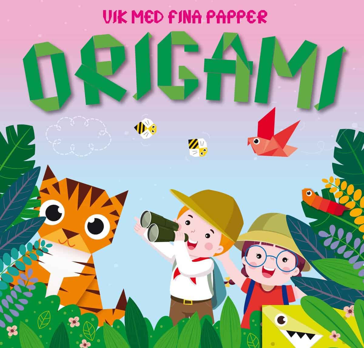 Vik med fina papper : Origami