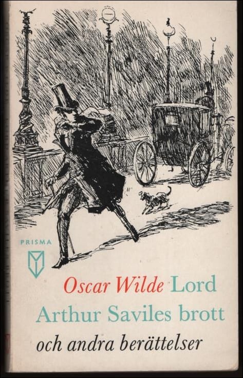 Wilde, Oscar | Lord Arthur Saviles brott och andra berättelser