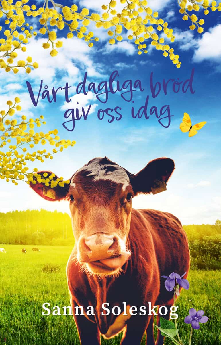 Soleskog, Sanna | Vårt dagliga bröd giv oss idag