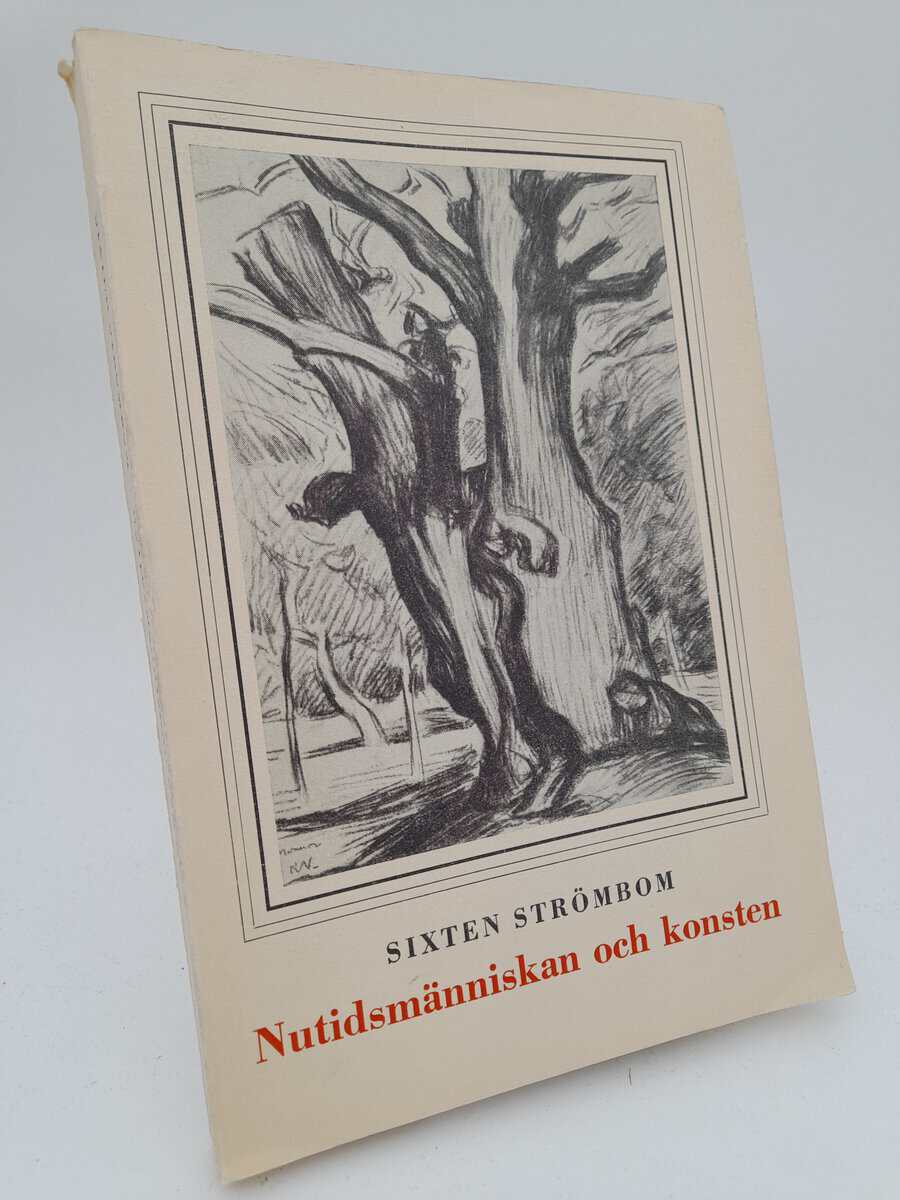 Strömbom, Sixten | Nutidsmänniskan och konsten