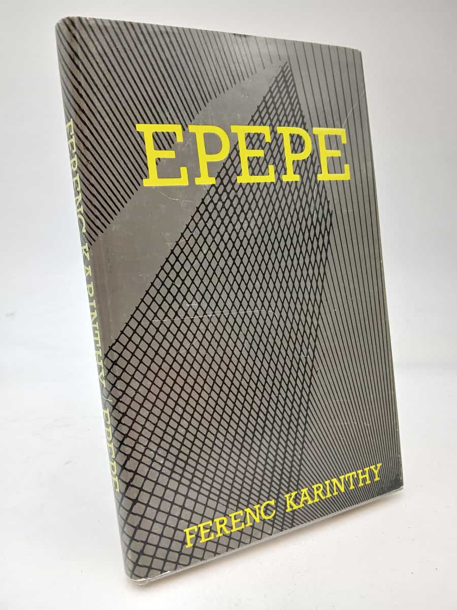 Karinthy, Ferenc | Epepe