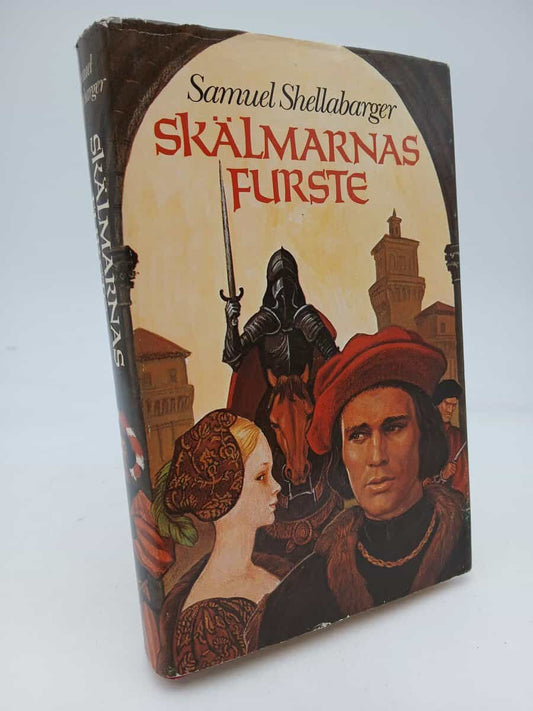 Shellabarger, Samuel | Skälmarnas furste