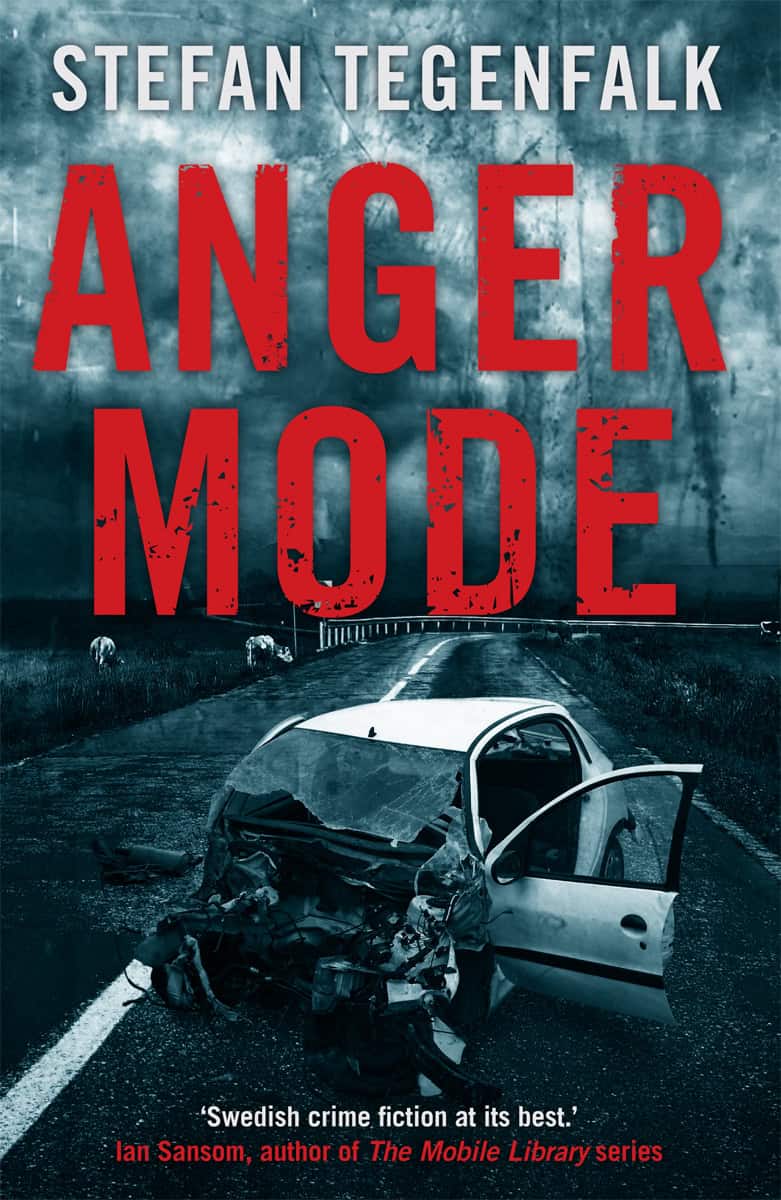 Tegenfalk, Stefan | Anger Mode