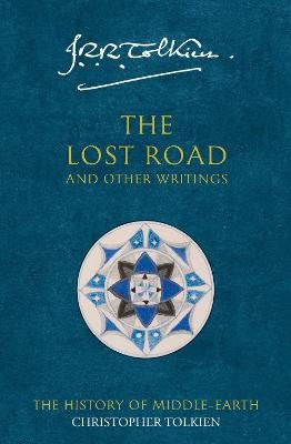 Tolkien, Christopher | The Lost Road : And other writings
