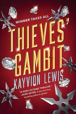 Lewis, Kayvion | Thieves' Gambit