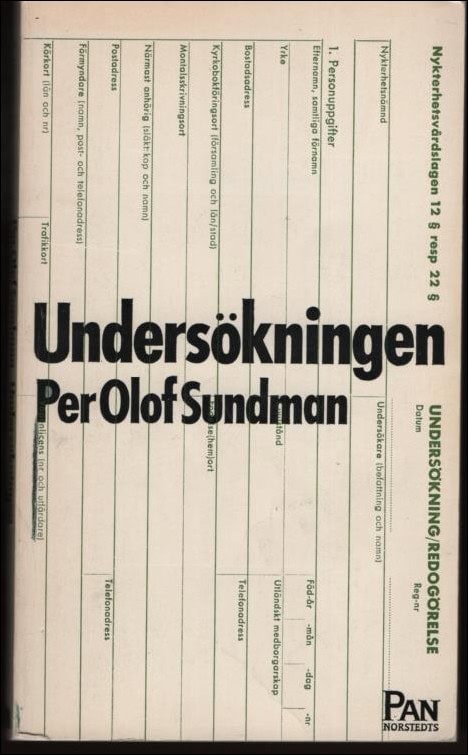 Sundman, Per Olof | Undersökningen