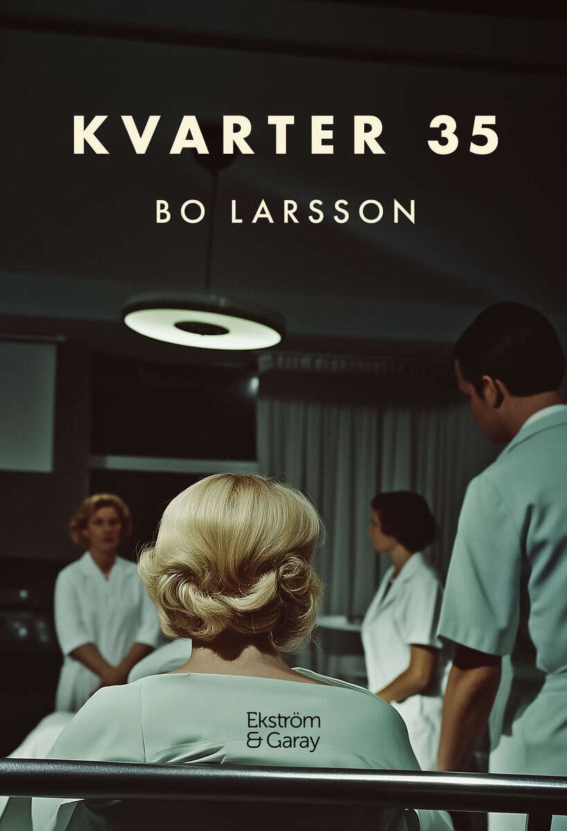 Larsson, Bo | Kvarter 35