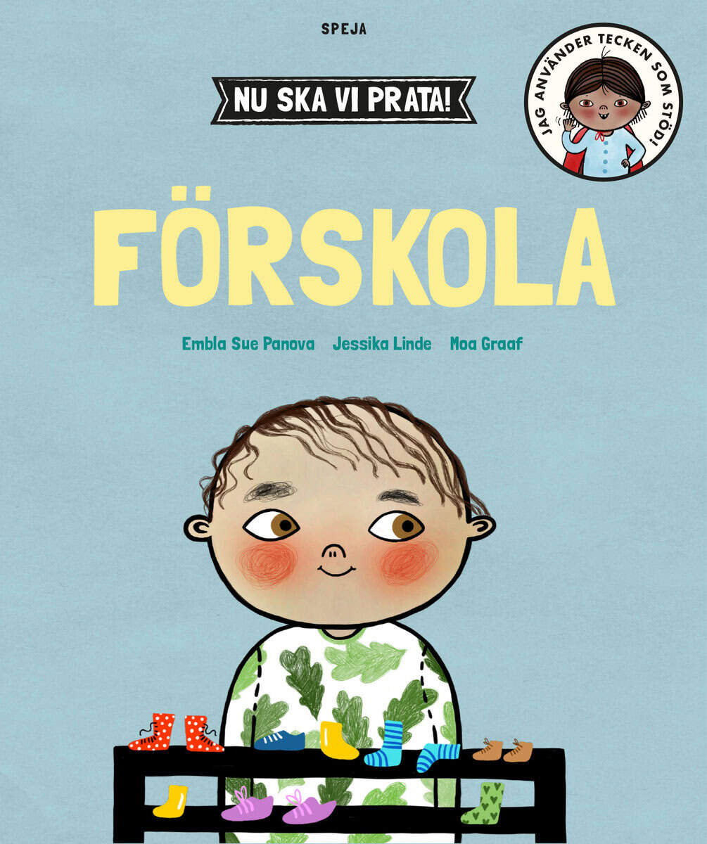 Panova, Embla Sue | Linde Brundin, Jessika | Graaf, Moa | Nu ska vi prata! Förskola