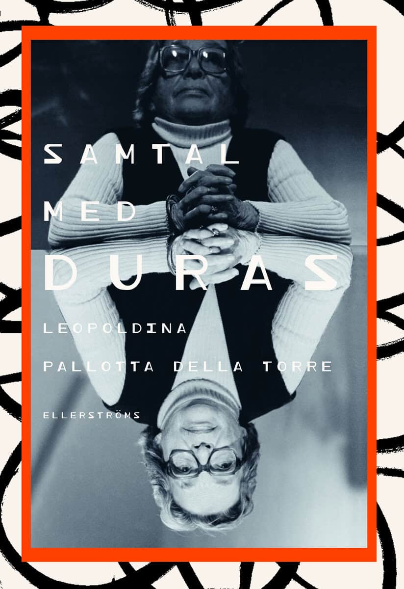 Pallotta della Torre, Leopoldina | Samtal med Duras