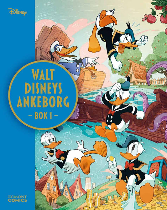 Walt Disneys Ankeborg. Bok 1