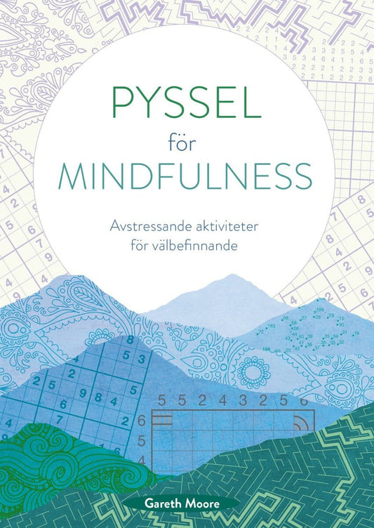 Moore, Gareth | Pyssel för mindfulness