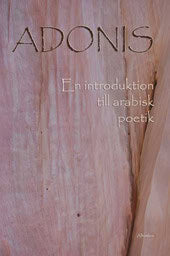 Adonis | En introduktion till arabisk poetik