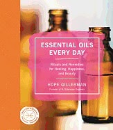Gillerman, Hope | Essential Oils Every Day
