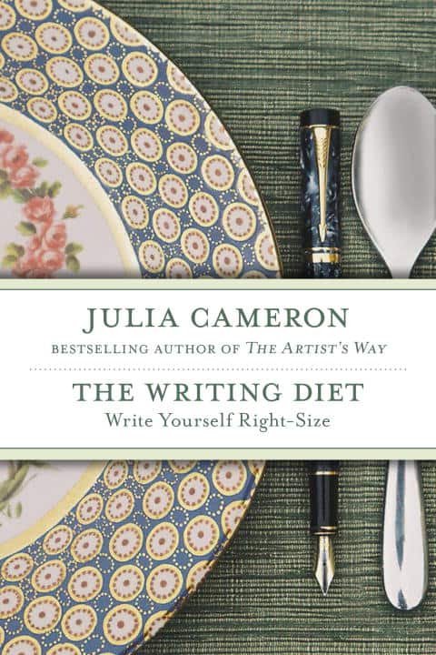 Cameron, Julia | The Writing Diet