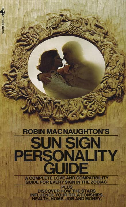 Macnaughton, Robin | Robin MacNaughton's Sun Sign Personality Guide