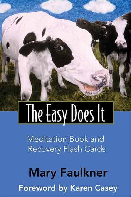 Faulkner, Mary | Easy Does It Medtation Book And Recovery Flash Cards (Includes 52-Card Deck & Book)