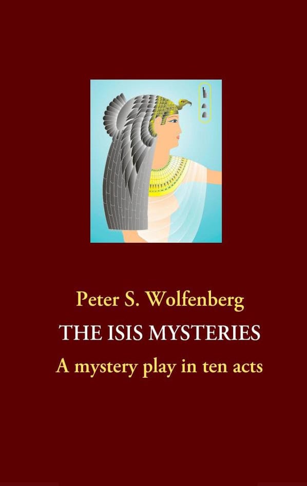 Wolfenberg, Peter S. | The Isis Mysteries