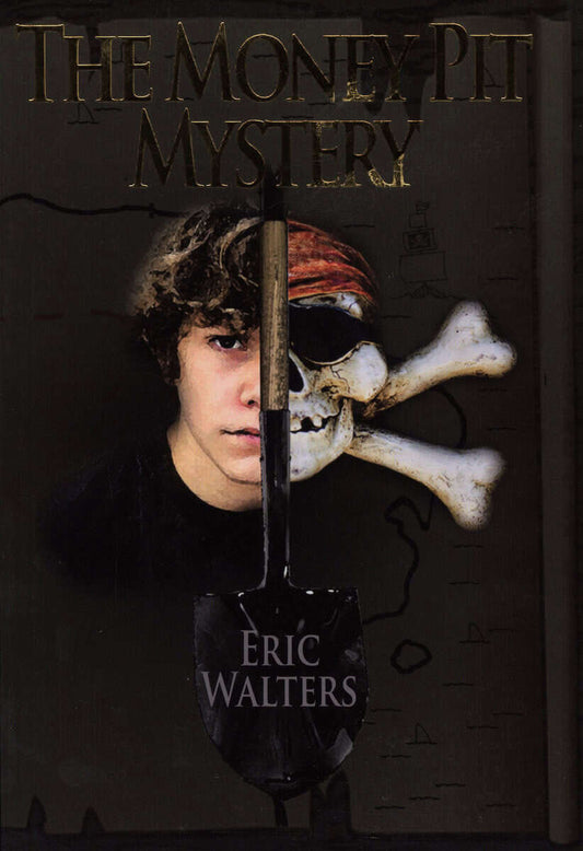 Walters, Eric | The Money Pit Mystery