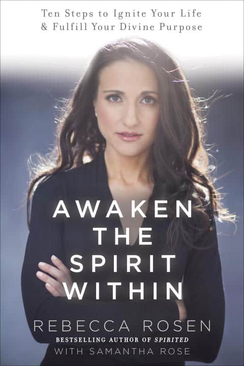 Rosen, Rebecca | Rose, Samantha | Awaken the Spirit Within