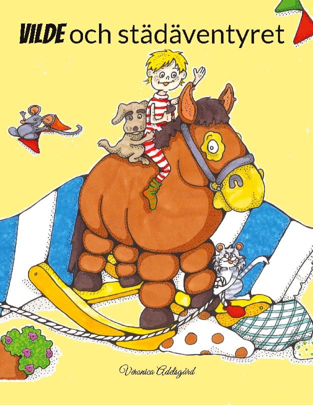Adelsgård, Veronica | Vilde och städäventyret : Och städäventyret