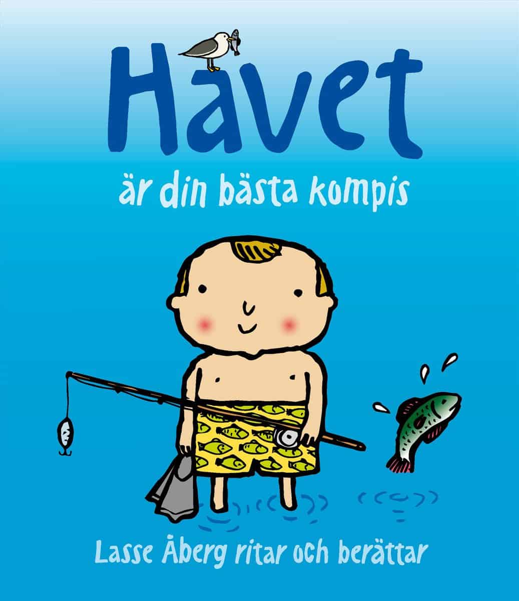 Åberg, Lasse | Havet är din bästa kompis