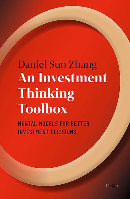 Zhang, Daniel Sun | An investment thinking toolbox