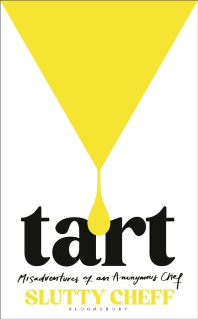 Cheff, Slutty | Tart