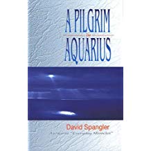 Spangler, David | Pilgrim in Aquarius (P)