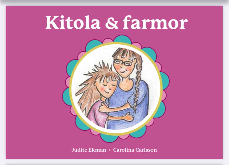 Ekman, Judite | Kitola och Farmor