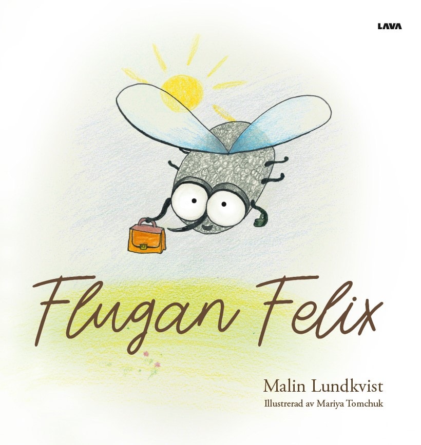 Lundkvist, Malin | Flugan Felix