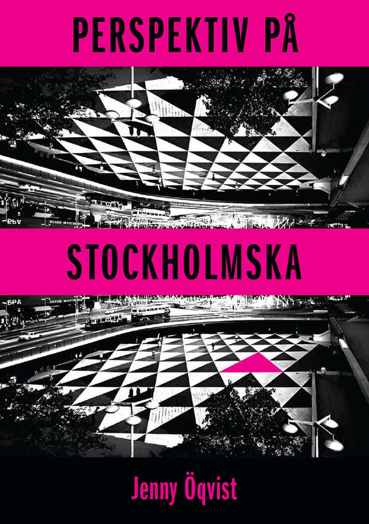 Öqvist, Jenny | Perspektiv på stockholmska