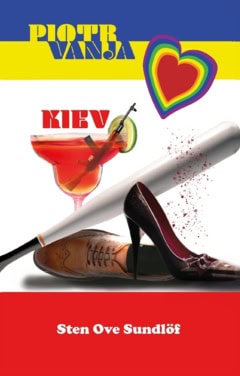Sundlöf, Sten-Ove | Piotr Vanja Kiev : En kärleksroman