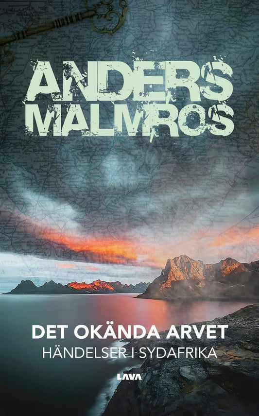 Malmros, Anders | Det okända arvet : Händelser i Sydafrika