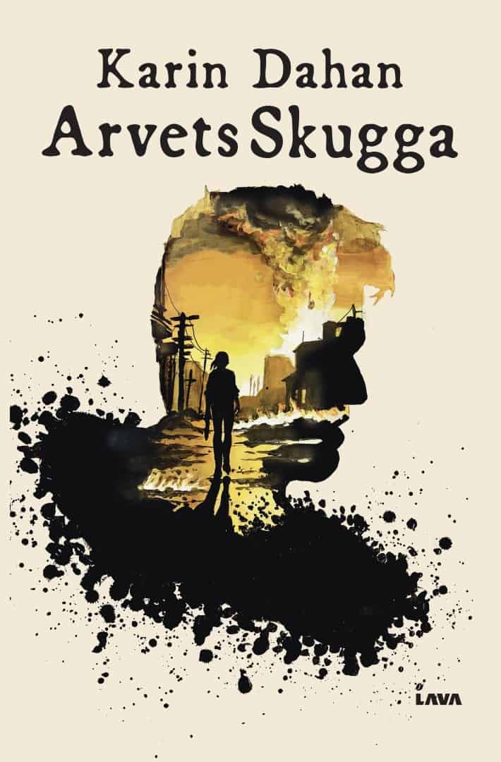 Dahan, Karin | Arvets skugga